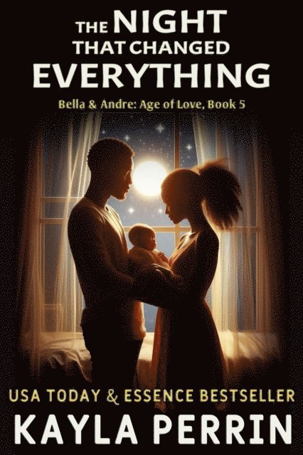 Kayla Perrin - Night That Changed Everything, E-bok