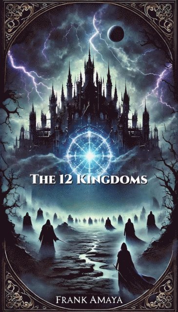 Frank Amaya - 12 Kingdoms, E-bok