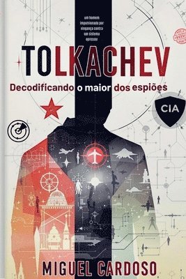 Miguel Cardoso - Tolkachev, Häftad