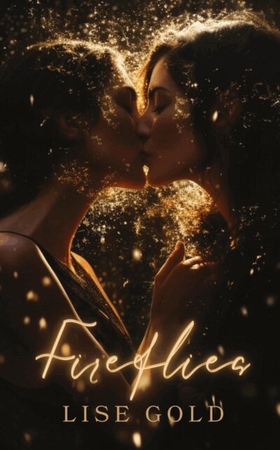 Lise Gold - Fireflies, E-bok