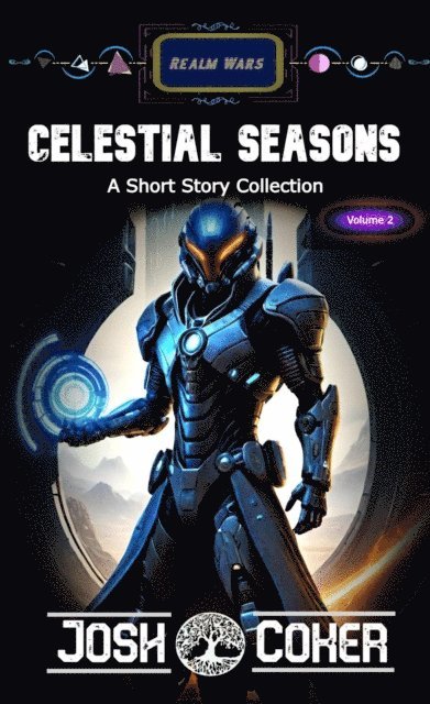 Josh Coker - Celestial Seasons 2, E-bok