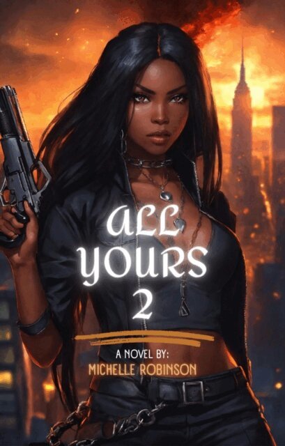 Michelle Robinson - All Yours 2, E-bok