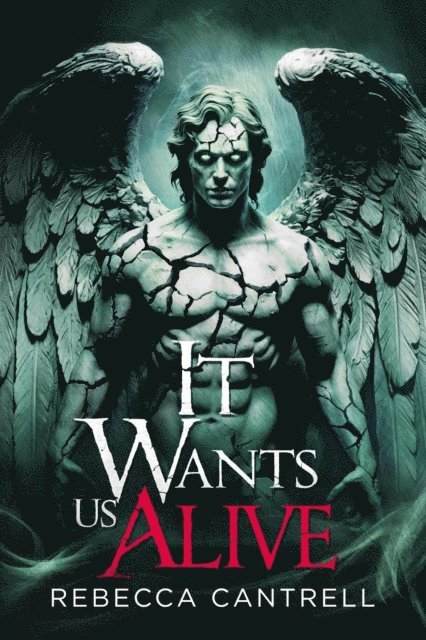 Rebecca Cantrell - It Wants Us Alive, E-bok