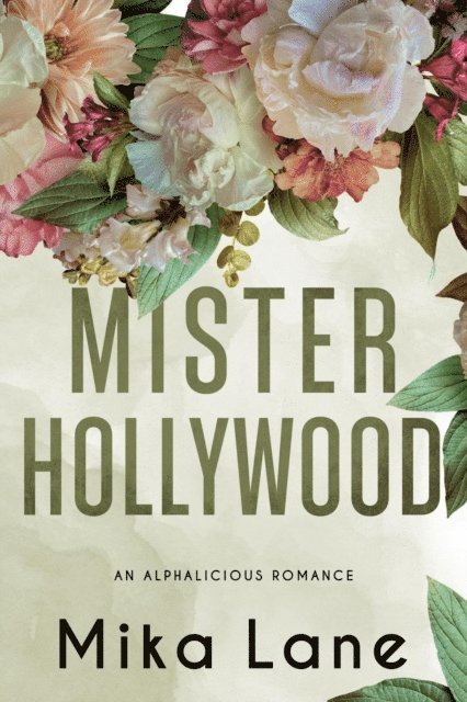 Mika Lane - Mister Hollywood, E-bok