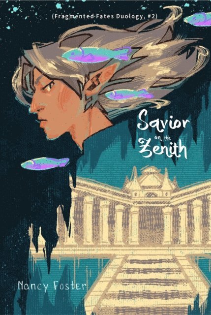 Nancy Foster - Savior on the zenith, E-bok