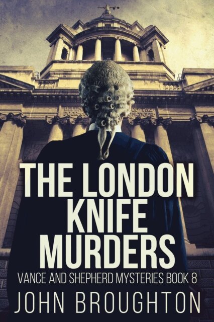 John Broughton - London Knife Murders, E-bok