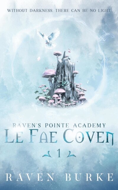 Raven Burke - Le Fae Coven, E-bok