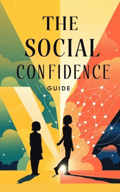 Timothy Scott Phillips - Social Confidence Guide, E-bok