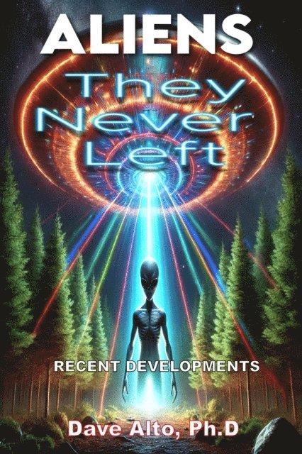Dave Alto - Aliens: They Never Left, E-bok. Tillgänglighet: Lägg i varukorg