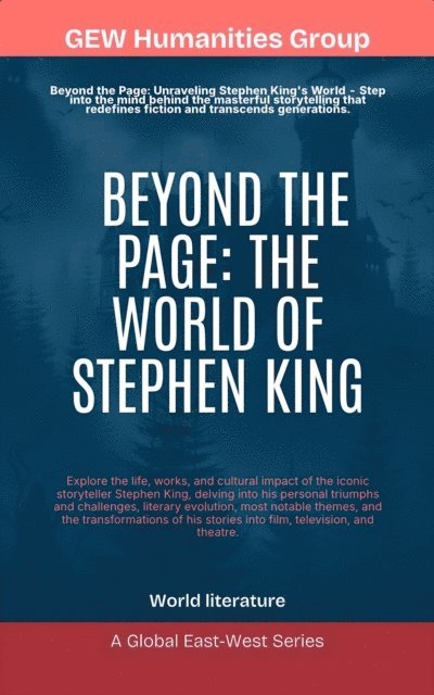 GEW Humanities Group - Beyond The Page: The World of Stephen King, E-bok