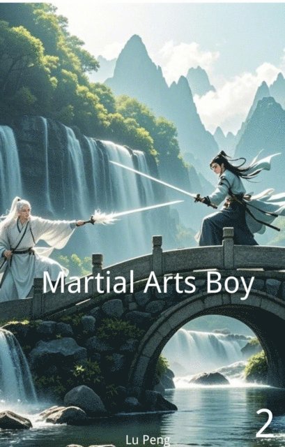 Lu Peng - Martial Arts Boy, E-bok