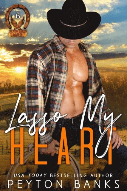 Peyton Banks - Lasso My Heart, E-bok