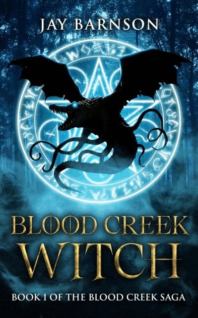 Jay Barnson - Blood Creek Witch, E-bok