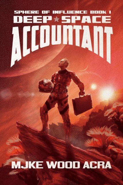 Mjke Wood - Deep Space Accountant, E-bok