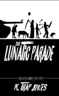 Lunatic Parade