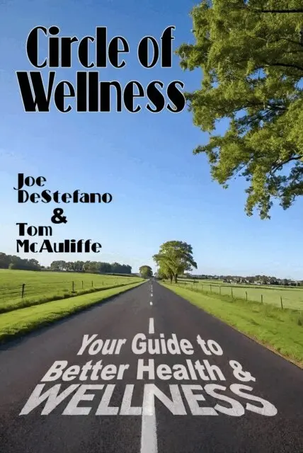 Tom McAuliffe - Circle of Wellness - Your Guide to Better ?Health and Wellness, E-bok. Tillgänglighet: Lägg i varukorg