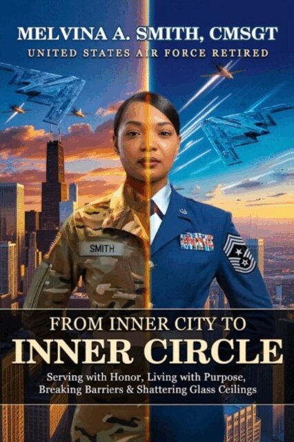 Melvina A. Smith - From Inner City to Inner Circle, E-bok