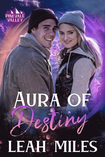 Leah Miles - Aura of Destiny, E-bok