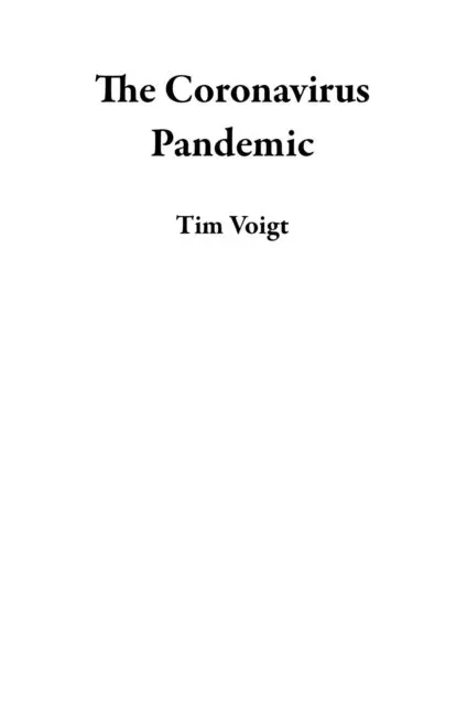 Tim Voigt - Coronavirus Pandemic, E-bok. Tillgänglighet: Lägg i varukorg
