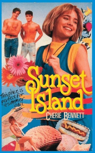 Cherie Bennett - Sunset Island, E-bok