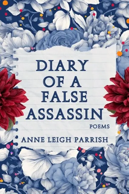 Anne Leigh Parrish - Diary of a False Assassin, E-bok. Tillgänglighet: Lägg i varukorg