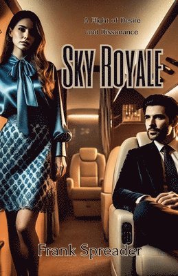 Frank Spreader - Sky Royale, Häftad
