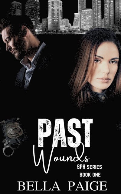Bella Paige - Past Wounds, E-bok