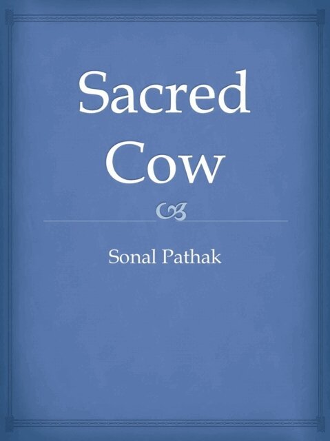 Sonal Pathak - Sacred Cow, E-bok