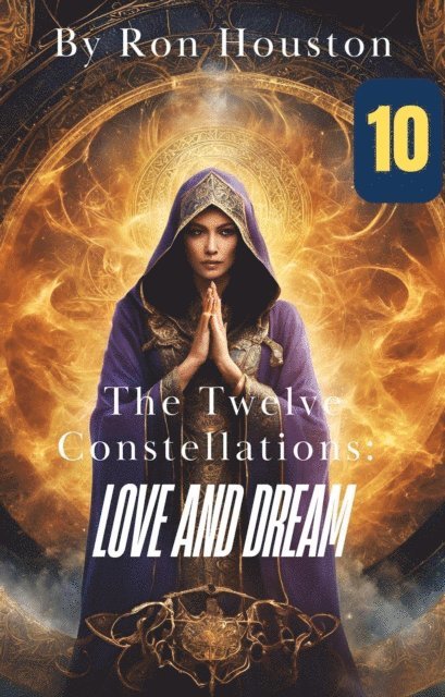 Twelve Constellations: Love and Dream 10