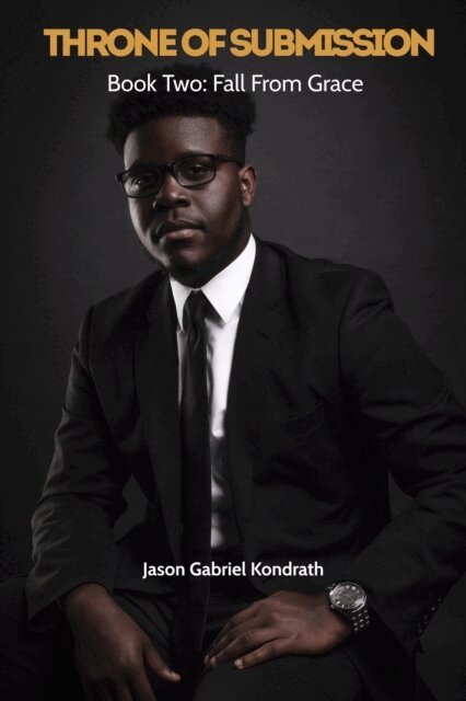 Jason Gabriel Kondrath - Throne of Submission, E-bok. Tillgänglighet: Lägg i varukorg