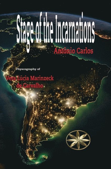 Vera Lucia Marinzeck de Carvalho - Stage of the Incarnations, E-bok