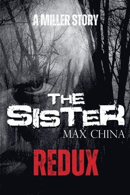 Max China - Sister Redux - A Miller Story, Häftad