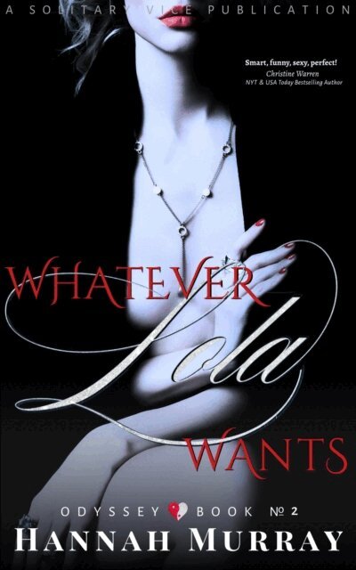 Hannah Murray - Whatever Lola Wants, E-bok