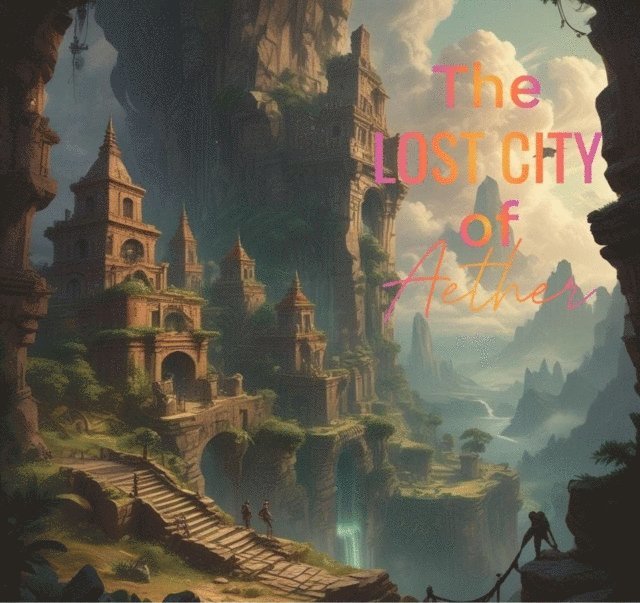 Gaurav Sharma - Lost City of Aether, E-bok