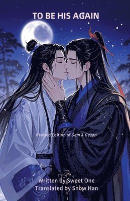 Sweet One Snow Han - To Be His Again, Häftad
