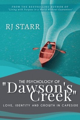 Rj Starr - Psychology of Dawson's Creek, Häftad