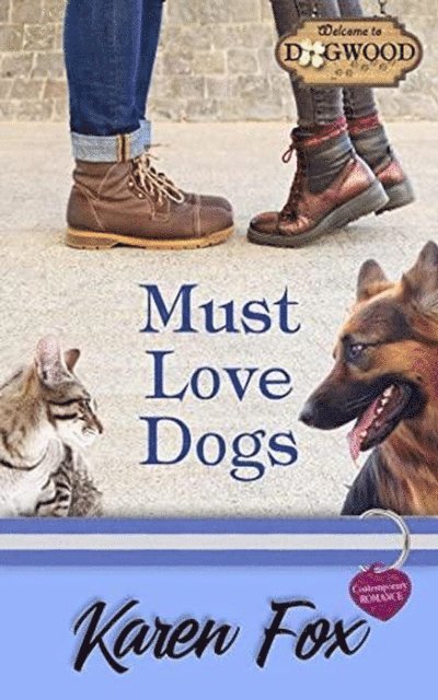 Karen Fox - Must Love Dogs, E-bok