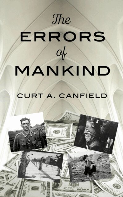Curt A. Canfield - Errors of Mankind, E-bok