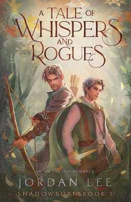 Jordan Lee - Tale of Whispers and Rogues, Häftad