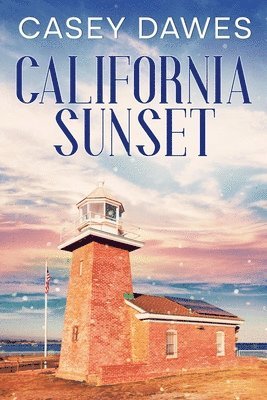 Casey Dawes - California Sunset, Häftad. Tillgänglighet: Lägg i varukorg