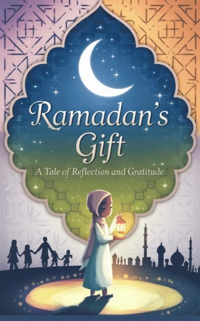 Amina Zahra - Ramadan's Gift, E-bok