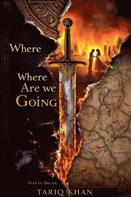 Tariq Khan - Where Are We Going, Häftad. Tillgänglighet: Lägg i varukorg