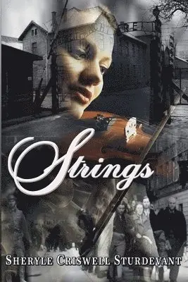 Sheryl Criswell Sturdevant (Sb) - Strings, Häftad. Tillgänglighet: Lägg i varukorg