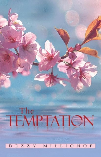 Dezzy Milionof - Temptation, E-bok