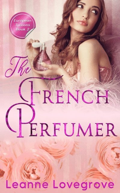 Leanne Lovegrove - French Perfumer, E-bok. Tillgänglighet: Lägg i varukorg