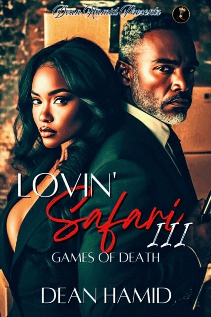 Dean Hamid - Lovin' Safari III : Games of Death, E-bok
