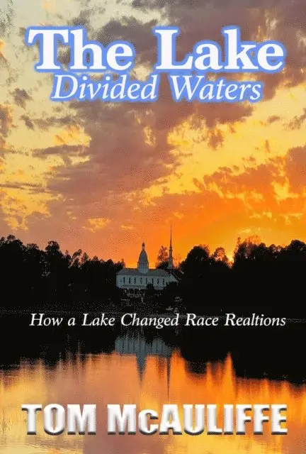 Tom McAuliffe - Lake - Divided Waters, E-bok. Tillgänglighet: Lägg i varukorg