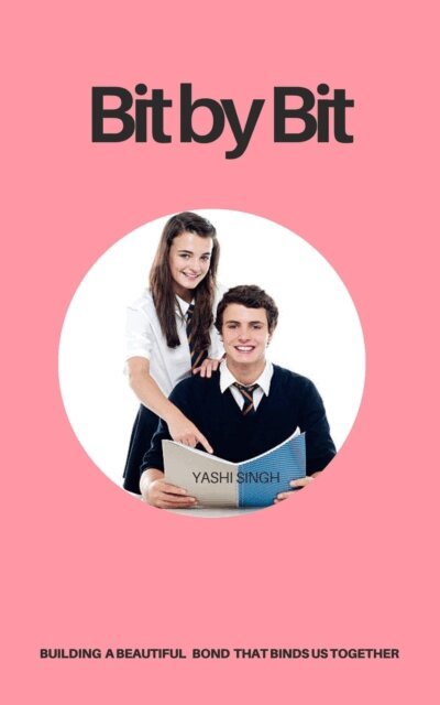 Yashi Singh - Bit by Bit, E-bok. Tillgänglighet: Lägg i varukorg