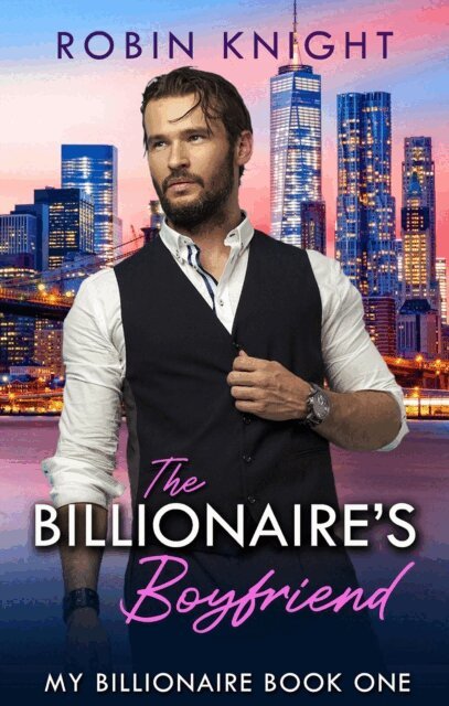Robin Knight - Billionaire's Boyfriend, E-bok