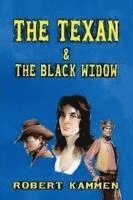 Robert Kammen - Texan and the Black Widow, Häftad